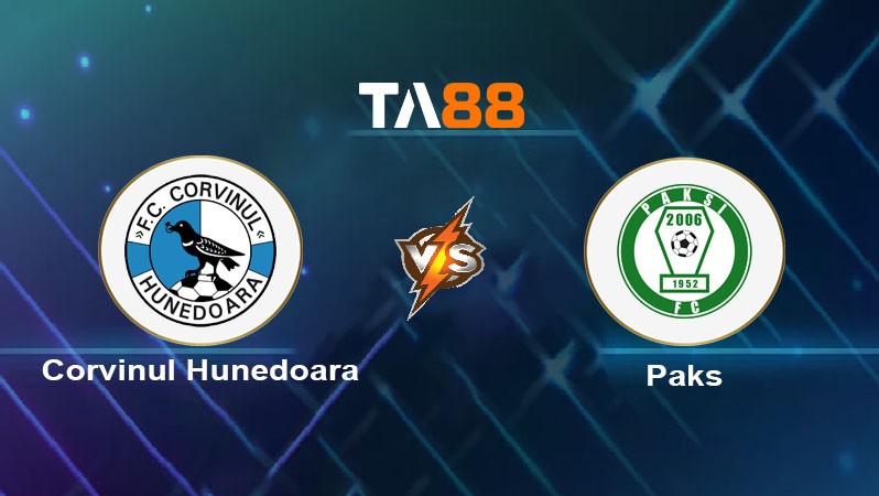 TA88 Soi kèo nhận định Corvinul Hunedoara vs Paks, 01h00 ngày 19/07/2024