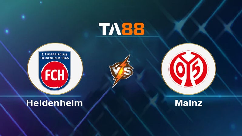 TA88 Soi kèo nhận định Heidenheim vs Mainz 05, 01h30 ngày 17/02/2025