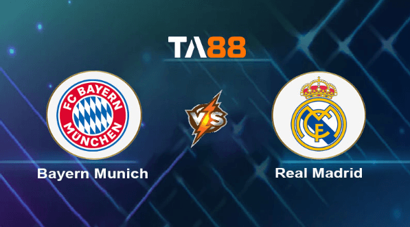TA88 Soi kèo nhận định Bayern Munich vs Real Madrid, 02h00 ngày 01/05/2024