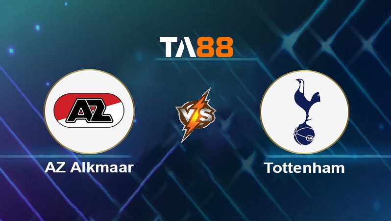 TA88 Soi kèo nhận định AZ Alkmaar vs Tottenham Hotspur, 00h45 ngày 07/03/2025
